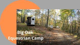 Big Oaks Equestrian Camp - Horse Camping | Trail Riding