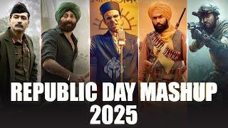 Patriotic Mashup 2025 | Desh Bhakti Song | Republic Day Mashup 2025 | Top Patriotic Song 2025 Mashup