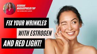 Estrogen Therapy: The Anti-Wrinkle Treatment You've Never Heard Of