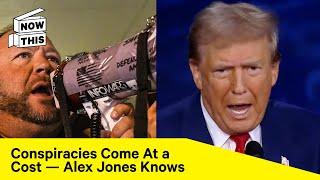 Trump Should Count the Cost of His Conspiracies (Alex Jones Is)