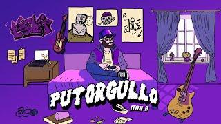 🟣ITAN B - PUTORGULLO🟣 (VISUALIZER)