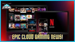 CGX Epic Cloud Gaming News!