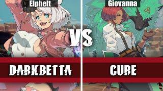 Darkbetta (Elphelt Valentine) Vs Cure (Giovanna) | GUILTY GEAR -STRIVE- High Level Replay