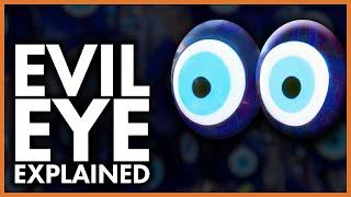 What is the Evil Eye?