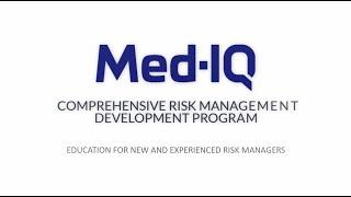 Med-IQ's Comprehensive Risk Management Development Program