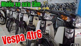 Nhập được rẻ Vespa 4tr5 Future Gt Cọp Wave Zx Dream Thái c.Mai mê xe cổ sưu tầm nhiều em chất lừ