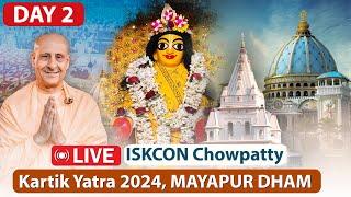 ISKCON Chowpatty Kartik Yatra 2024 | Sri Mayapur Dham | Day 02