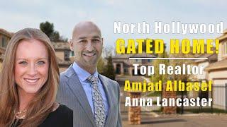 North Hollywood Top Gated Home Realtor / North Hollywood Best Gated Home Realtor