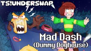 Mad Dash | TS!UNDERSWAP With Lyrics!