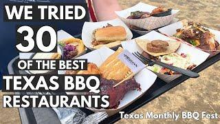 Trying 30 Different Texas BBQ at Texas Monthly Fest