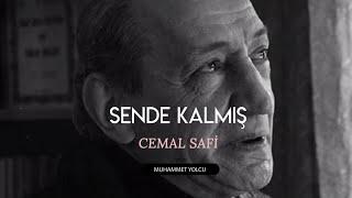 Sende Kalmış... | Cemal Safi Şiiri (Sesli Şiir)