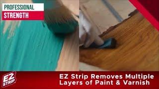 EZ Strip Paint & Varnish Stripper