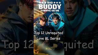 Top 12 BL Series That Start With Unrequited Love #blrama #blseries #blseriestowatch #thaibl