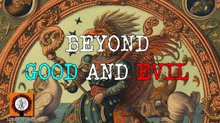 What is Abraxas? Beyond Good and Evil.