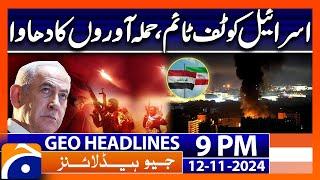 Israel VS Palestine - Latest News Updates | Geo News 9 PM Headlines (12 Nov 2024)