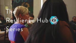 The Resilience Hub Series: What Is a Resilience Hub?