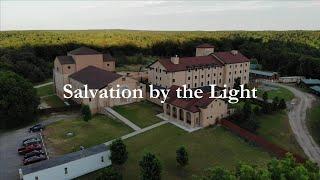 Salvation by the Light:  Traditional Catholic Documentary