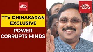 'Power Corrupts Minds,' Says AMMK Leader And Sasikala's Nephew, TTV Dhinakaran | Amma Legacy War