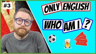 ESERCIZIO DI ASCOLTO INGLESE N.3 - Who am I???