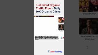Unlimited Organic Traffic Free | Daily 10K Organic Clicks