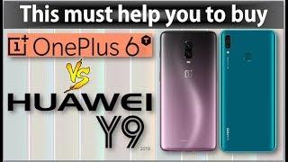 OnePlus 6T vs Huawei Y9 2019 - This must help you to buy