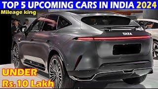 UPCOMING Top 5 HIGH MILEAGE Cars Under Rs.10 LAKH in 2024!