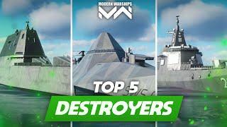 MY TOP 5 BEST DESTROYERS in Modern Warships