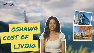 Cost of Living in Oshawa for International Students | #studyincanada #canada #costofliving