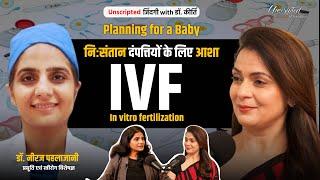 Pregnancy & Parenting Tips: Dr. Neeraj Pahlajani's IVF Insights & Advice | Dr Kirti Sisodia | EP20