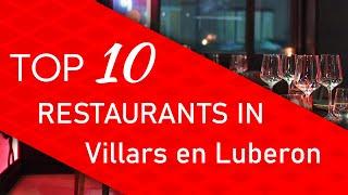 Top 10 best Restaurants in Villars en Luberon, France