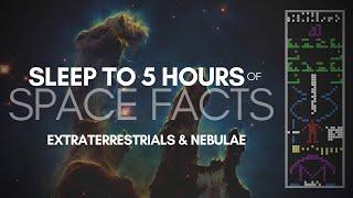 1000 Space Facts Pt. 2 (Extraterrestrials & Nebulae) | ASMR, whisper, 5 HOURS, Binaural