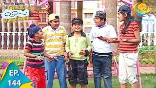 Taarak Mehta Ka Ooltah Chashmah - Episode 144 - Full Episode