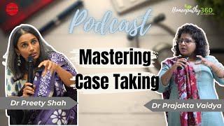 Mastering Case Taking in Homeopathy: Techniques, Tips, and Best Practices