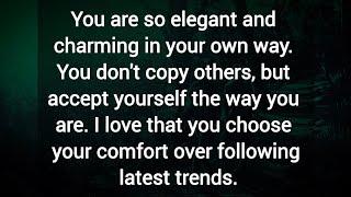 You don't copy others, but accept yourself the way you are. You are so elegant and charming. 