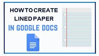 how to create lined paper in google docs