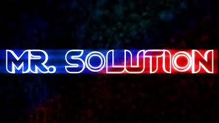 Mr. Solution