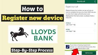 Lloyds Register Device | Device Registration Lloyds App using username and Password