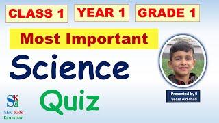 Science question and answer for class 1 [Science quiz CBSE 2022]