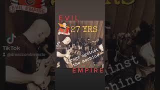 Rage Against The Machine EVIL EMPIRE 27YRS