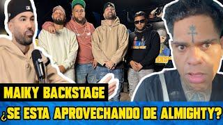 ¿MAIKY BACKSTAGE SE APROVECHA DE ALMIGHTY?  HABLA DE MOLESTIA CON OZUNA Y TIRAERA A POLACO.