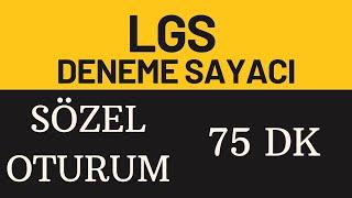 Lgs Deneme Sayacı | Sözel Oturum | 75 Dakika