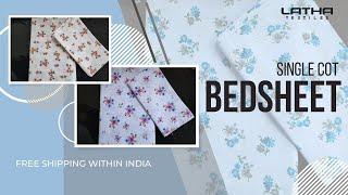 Single Cot Bedsheets | Rs 549 only | Latha Textiles