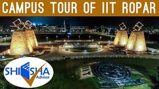 IIT Ropar Campus Tour | Indian Institute of Technology, Ropar