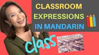 CHINESE CLASSROOM EXPRESSIONS FOR BEGINNERS