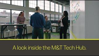 A Look Inside the M&T Tech Hub