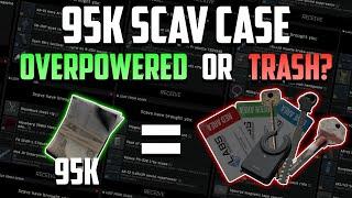 I ran the 95k Scav case 10 times so YOU don't have to // Escape from Tarkov