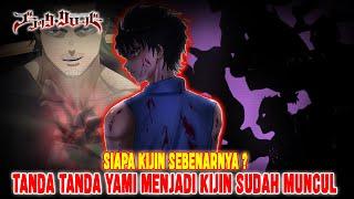 KIJIN ADALAH JELMAAN IBLISTANDA TANDA YAMI MENJADI KIJIN SUDAH MUNCUL SEJAK AWALTEORI BLACK CLOVER