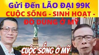 Thiện# Thái Hoàng Cali Gửi Đến LÃO ĐẠI 99K CUỘC SỐNG - SINH HOẠT-ĐỒ DÙNG Ở MỸ