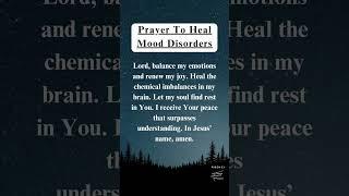 A Prayer to Heal Mood Disorders: Restoring Peace and Joy | Risen 33