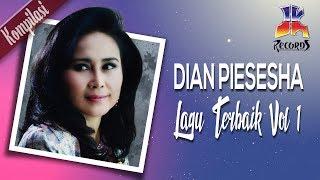 Dian Piesesha - Lagu Terbaik Dian Piesesha Vol. 1 (Official Video)